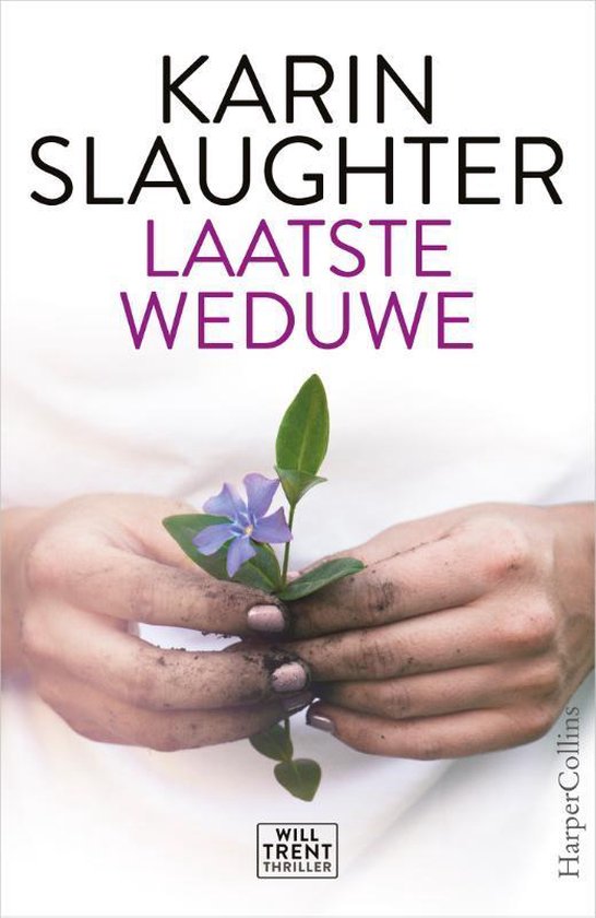 Karin Slaughter boeken- Laatste weduwe