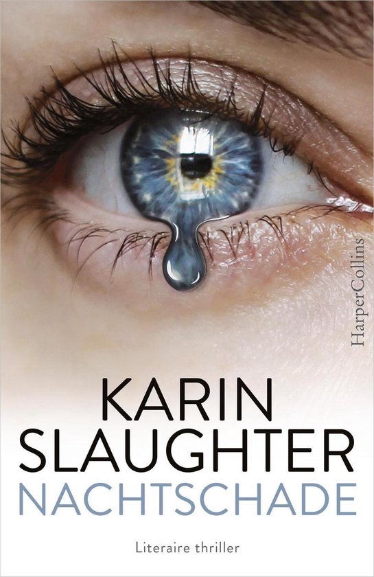 Karin Slaughter boeken- Nachtschade
