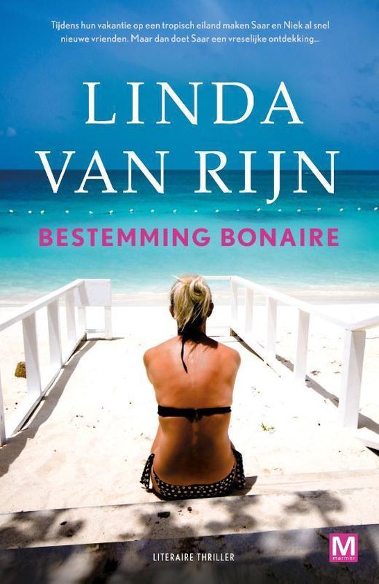 Bestemming Bonaire - Linda van Rijn